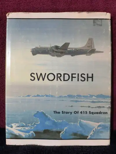Swordfish: The Story of 415 Squadron, Hardcover, View more