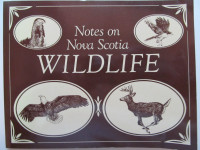 NOTES ON NOVA SCOTIA WILDLIFE - 1987