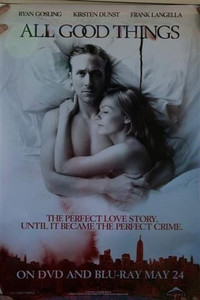 ALL GOOD THINGS STUDIO POSTER/ DUNST AND GOSLING