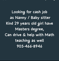 I am available  for Nanny/ Care taker jobs