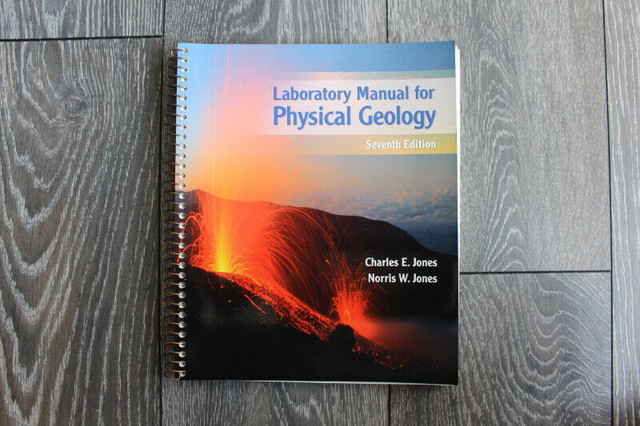 Laboratory Manual for Physical Geology by Charles & Norris Jones in Textbooks in Hamilton