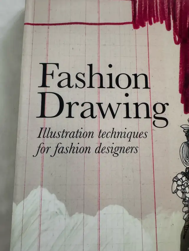 Fashion Drawing: Illustration Techniques for Fashion Designers in Textbooks in City of Toronto - Image 3