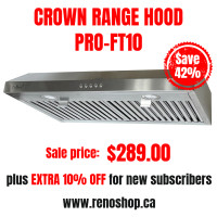 Range Hoods Special Promotion! Plus Extra 10% Off for New Sub!