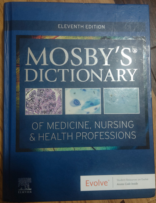 Mosby's Dictionary of Medicine, Nursing and Health Professions in Textbooks in Mississauga / Peel Region