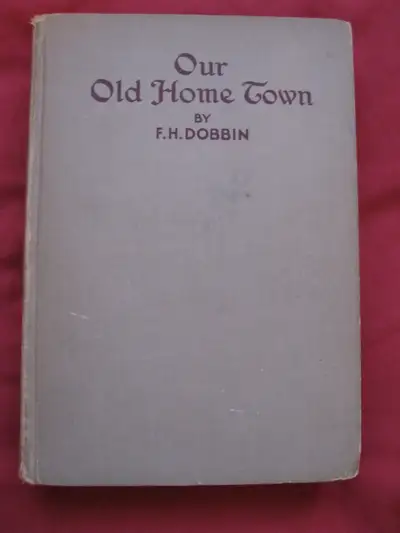First Edition 1943 hard cover by F.H. Dobbin. 246 pages in good condition. Pick up South Ajax. Pls s...