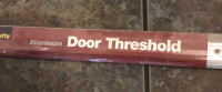 DOOR THRESHOLD-BRAND NEW 