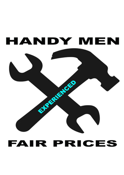 HANDYMEN - Experienced - Fair Prices, View more