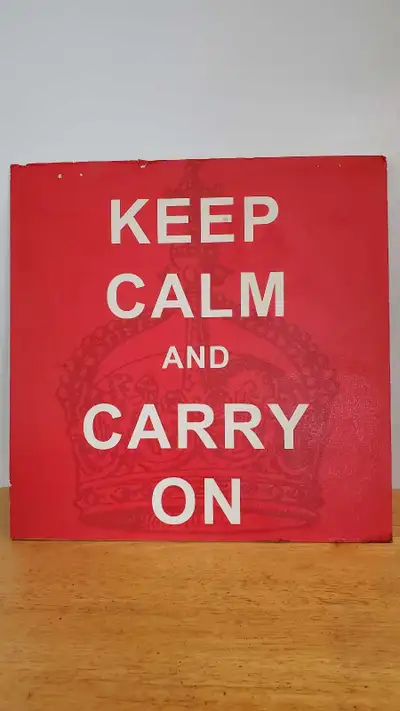 Keep Calm and Carry On Sign, View more