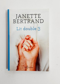 Roman - Janette Bertrand - LIT DOUBLE - Tome 3