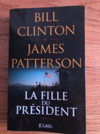 LA FILLE DU PRÉSIDENT de BILL CLINTON et JAMES PATTERSON (2021)