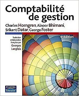 Management Accounting, 4th Edition, Charles Horngren and Alnoor Bhimani