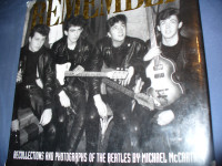 Remember: The Recollections and Photographs of the Beatles