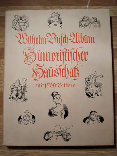 1954 German Book, Humoristischer Hausschatz mit 1500 Bilden, View more