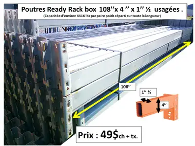 Poutres ready rack 108 ''x4 ''x 1'' 1/2 et autres prix sur photo, View more
