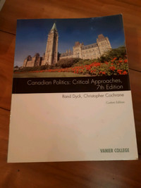 Canadian Politics: Critical Approaches 7th Edition - Vanier
