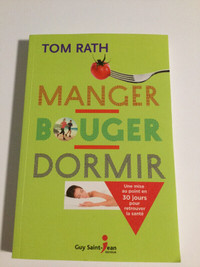 Manger, Bouger, Dormir - Tom Rath