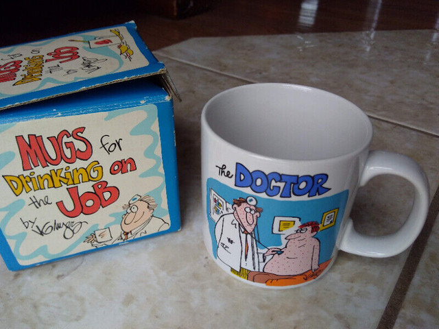 Mugs for Drinking on the JOB – The Doctor by VGene Auger in Arts & Collectibles in Windsor Region