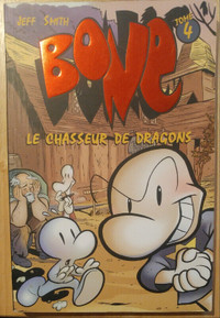 BD Bone no 1, 4 et 5 en français et no 8 en anglais.