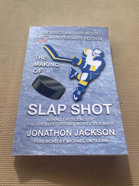 The Making of Slap Shot (October 2023 Update) - Jonathon Jackson