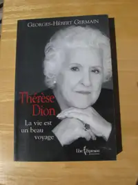 Biographies FEMMES QUÉBEC: CÉLINE & Maman Dion (Thérèse Dion)