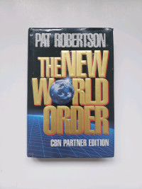 The New World Order by Pat Robertson (Hardcover)