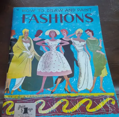 How To Draw and Paint Fashions, 38 pages, Vintage, View more