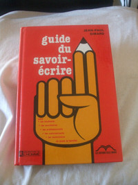 Education: Guide du savoir-écrire de Jean-Paul Simard -grammaire