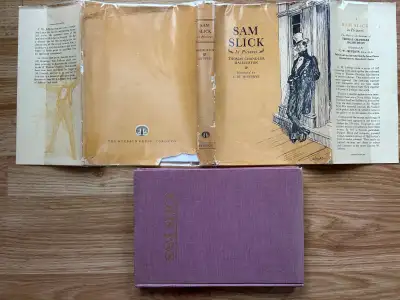 SAM SLICK In Pictures by Thomas C. Haliburton – 1956 1st Edition, View more