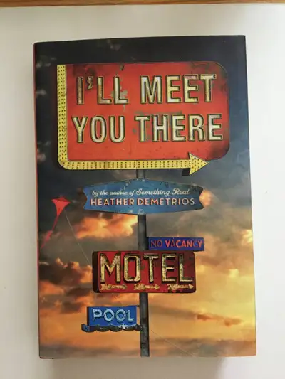 I'll Meet you There teen book by Heather Demetrios (NEW), View more