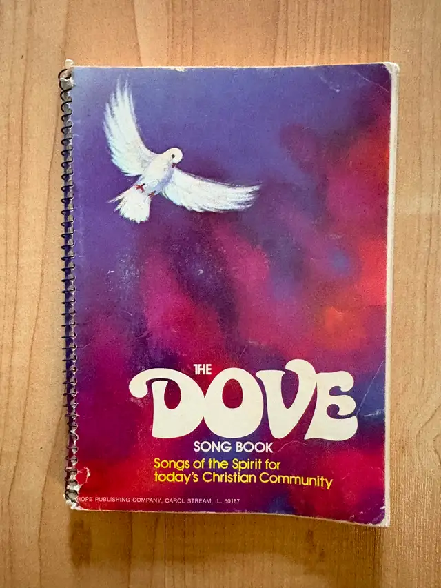 The Dove Song Book Songs of the Spirit for today's Christian $20 in Other in Mississauga / Peel Region - Image 2