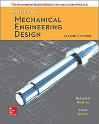Shigleys Mechanical Engineering Design 11E Budynas 9781260569995