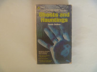 Ghosts And Hauntings by Dennis Bardens