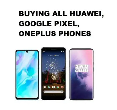 I’ll buy huawei p40 pro, google pixel 10, oneplus 13, etc., View more