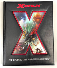 X-Men: The Characters and Their Universe Hardcover