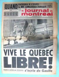 LA PRESSE/JOURNAL DE MONTREAL 7-1967 VISITE DU GENERAL DE GAULLE