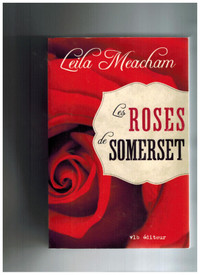 livre Les Roses de Somerset par Leila Meacham