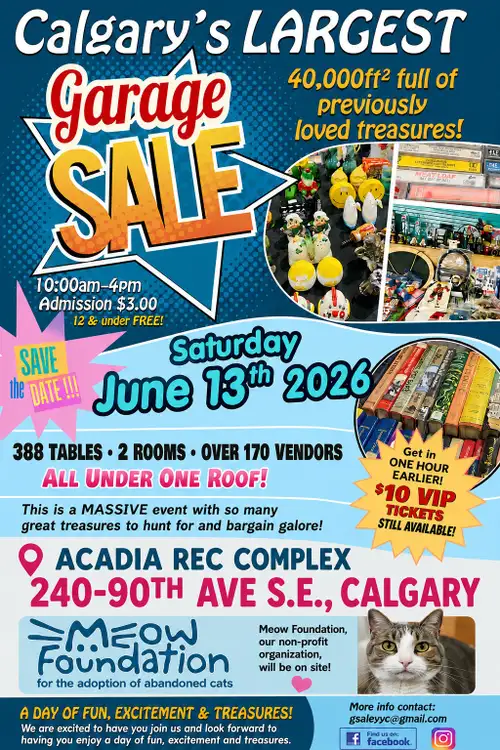 Calgary's LARGEST Garage Sale is happening on Saturday, June 13th, and it's going to be BIGGER than...