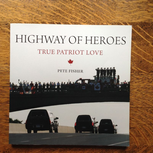 Highway of Heroes True Patriot Love in Other in Trenton
