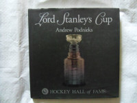 LORD STANLEY'S CUP-Hockey Hall Of Fame Hardcover Book.