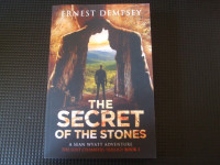 The Secret of the Stones by Ernest Dempsey