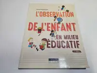 L'observation de l'enfant en milieu éducatif 2e édition