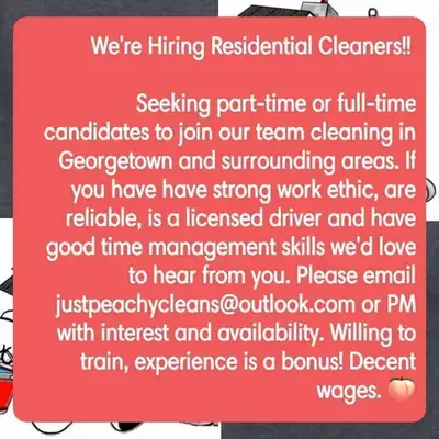 **WE'RE HIRING** **JOB OPPORTUNITY** -In Georgetown and Surrounding Areas! Just Peachy Cleans is a P...