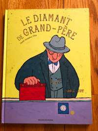 GRAND LIVRE ENFANT * LE DIAMANT DE GRAND-PÈRE * CESSELI JOSEPHUS