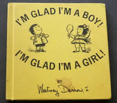 I’m Glad I’m a Boy! I’m Glad I’m a Girl! Darrow 1970 1st print, View more