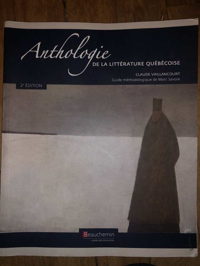 Anthologie de la littérature québécoise 2e édition  dans Manuels  à Ville de Montréal