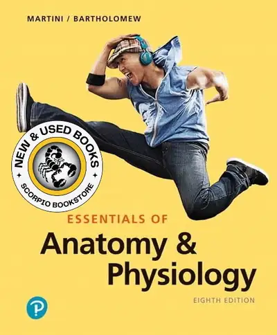 Essentials of Anatomy and Physiology 8E Martini 9780135203804, View more