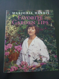 Marjorie Harris Favorite Gardening Tips
