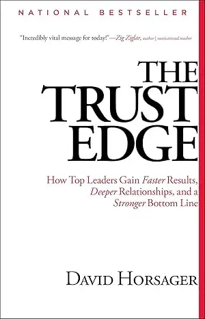 The Trust Edge by David Horsager, View more