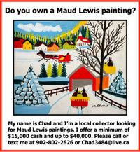 (WANTED) ** Buying Maud Lewis Paintings **