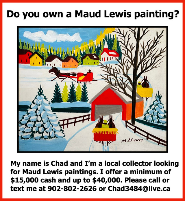 (WANTED) ** Buying Maud Lewis Paintings ** in Arts & Collectibles in City of Halifax